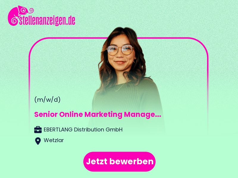 Senior Online Marketing Manager (m/w/d) in Wetzlar