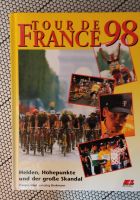Buch "Tour de France 98 – Helden, Höhepunkte und der große Skanda Bayern - Herzogenaurach Vorschau