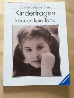 Buch, Kinderfragen kennen kein Tabu, Carola Schuster-Brink Bayern - Gerolsbach Vorschau