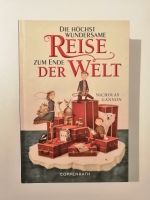 Die höchst wundersame Reise zum Ende der Welt Hessen - Schaafheim Vorschau