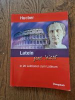 Latein ganz leicht. In 20 Lektionen zum Latinum (Huebner) Saarbrücken-Mitte - St Johann Vorschau