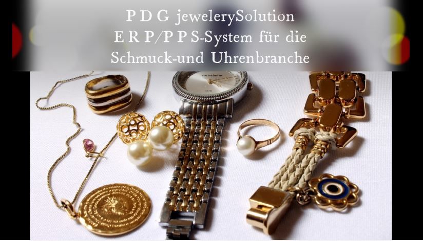 ERP/PPS Software für die Schmuck-und Uhrenbranche in Pforzheim