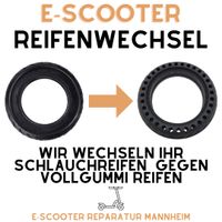 E Scooter Reparatur Mannheim (Reifenwechsel Vollgummi Reifen) Baden-Württemberg - Mannheim Vorschau