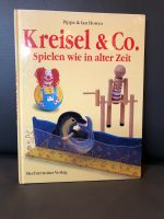 Buch Kreisel & Co. Spielsachen Selbermachen Bastelanleitungen Hessen - Bad Soden am Taunus Vorschau