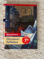 Meisterkurs Ölmalerei: Stillleben von Theodora Philcox Nordrhein-Westfalen - Fröndenberg (Ruhr) Vorschau