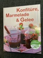 Kochbuch Konfitüre Marmelade und Gelee Bayern - Traitsching Vorschau