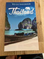 Reisetagebuch Thailand *wie neu Baden-Württemberg - Bruchsal Vorschau