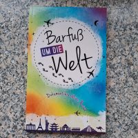 Barfuß um die Welt - Dokumentiere deine Reise Bayern - Aschaffenburg Vorschau