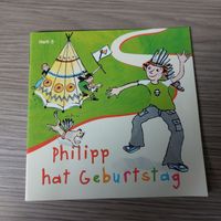 Heft 3 * Philipp hat Geburtstag * Werbegeschenk Apotheke * NEU Nordrhein-Westfalen - Bornheim Vorschau