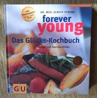 Kochbuch Dr. Ulrich Strunz  "Forever young" Bayern - Roth Vorschau