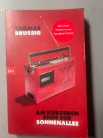 Am kürzeren Ende der Sonnenalllee/ Thomas Brussing/ Roman/ Buch Lüneburger Heide - Neuenkirchen Vorschau