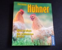 Hühner - Halten & Pflegen - Kosmos -  von Chris Graham Nordrhein-Westfalen - Hückelhoven Vorschau