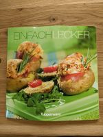 Tupperware Einfach Lecker Kochbuch Schleswig-Holstein - Gettorf Vorschau