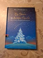 Weihnachtsgeschichten, Ein Stern in dunkler Nacht Bayern - Giebelstadt Vorschau