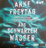 Hörbuch Anne Freytag | Aus schwarzem Wasser | Krimi Thriller 2mp3 Dresden - Leuben Vorschau