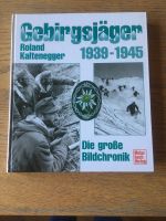 Gebirgsjäger 1939- 1945, Die große Bildchronik Bayern - Langweid am Lech Vorschau