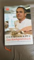 Rach der Restauranttester Kochgesetzbuch Christian Rach Bayern - Teisendorf Vorschau