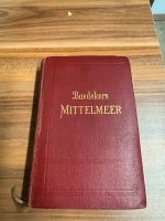 Buch von Karl Baedeker - Baedekers Mittelmeer von 1909 Sachsen - Weischlitz Vorschau