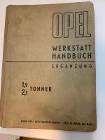 Werkstatthandbuch OPEL Blitz 1,9 2,1 t Ergänzung Bayern - Fürth Vorschau