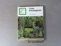 Buch"Unser Kräutergarten",Botanik,C.Vernazza,Hallwag,1982,antik Baden-Württemberg - Ravensburg Vorschau