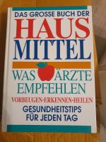 Das große Buch der Hausmittel Vorbeugen Erkennen Heilen Bayern - Krombach Vorschau