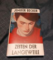 Zeiten der Langeweile Jennifer Becker Nordrhein-Westfalen - Rheine Vorschau