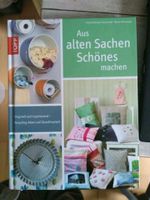 Aus alten Sachen schönes machen upcycling Bayern - Murnau am Staffelsee Vorschau