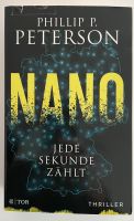 NANO Phillip P. Peterson SIFI Thriller Jede Sekunde zählt Bayern - Lindenberg im Allgäu Vorschau