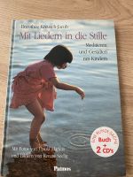 Mit Liedern in die Stille * Meditation mit Kindern * inkl. CDs Hessen - Flieden Vorschau