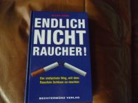 Endlich NICHT Raucher! Allen Carr - ein Versuch ist es Wert - Rheinland-Pfalz - Neustadt an der Weinstraße Vorschau