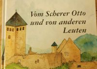 Vom Scherer Otto und von anderen Leuten - Franz Dietrich SIGNIERT Rheinland-Pfalz - Kusel Vorschau