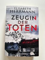 Elisabeth Herrmann - Zeugin der Toten Leipzig - Sellerhausen-Stünz Vorschau