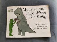 Monster and Frog: "Mind the baby, Rose Impey Nordrhein-Westfalen - Übach-Palenberg Vorschau