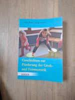 Buch, Geschichten zur Förderung der Grob-und Feinmotorik Rheinland-Pfalz - Lonsheim Vorschau