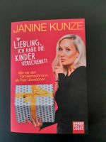 Liebling, ich habe die Kinder verschenkt! von Janine Kunze Buch Bayern - Augsburg Vorschau