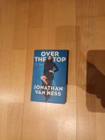 Over the Top My Story Jonathan van Ness Biografie Englisch Queer Bayern - Pfarrkirchen Vorschau