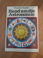 Kinderbuch Friedrich Kaden Rund um die Astronomie 1980 Sachsen-Anhalt - Halle Vorschau