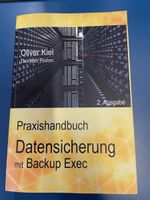 Praxishandbuch Datensicherung mit Bachup Exec Bayern - Fuchstal Vorschau