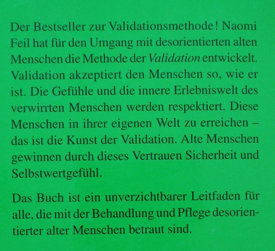 Validation, Naomi Feil, Ein Weg zum Verständnis verwirrter alter in Neustadt an der Weinstraße