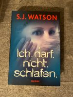 Thriller Ich darf nicht schlafen von S.J. Watson Schleswig-Holstein - Borgwedel Vorschau