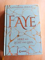 Faye Herz aus Licht und Lava von Katharina Herzog Bayern - Ohlstadt Vorschau