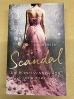 Buch von Anna Godbersen Scandal Die Prinzessinen von New York Bayern - Ingolstadt Vorschau