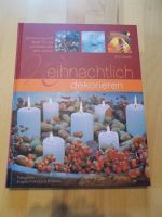 Buch Weihnachtlich dekorieren, von Rita Mielke, 255 Seiten, wie n Bayern - Nabburg Vorschau