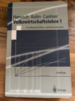 Volkswirtschaftlichslehre von Hanusch, Kuhn und Cantner Nordrhein-Westfalen - Mönchengladbach Vorschau
