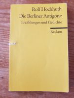 Rolf Hochhuth: Die Berliner Antigone - Erzählungen und Gedichte Bayern - Regensburg Vorschau