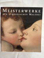 Meisterwerke der europäischen Malerei Skenbrock / Töpper Niedersachsen - Varel Vorschau