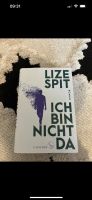 Ich bin nicht da - Lize Spit Wandsbek - Gartenstadt Vorschau