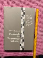 Fachbuch „Fachkunde für Vermessungstechniker“ Berlin - Köpenick Vorschau
