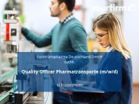 Quality Officer Pharmatransporte (m/w/d) | Rüsselsheim Hessen - Rüsselsheim Vorschau