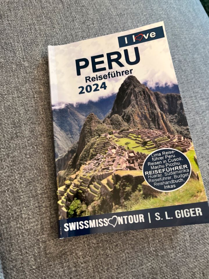 Peru Reiseführer 2024 in Freiburg im Breisgau